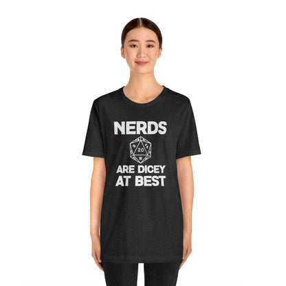 Nerds are Dicey at best | DM shirt | Dungeon Master gift | dnd tshirt | gaming shirt | dungeons and dragons Short Sleeve Tee dice shirt - Plague Miniatures