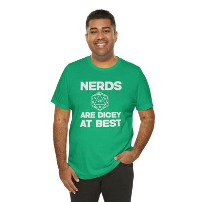 Nerds are Dicey at best | DM shirt | Dungeon Master gift | dnd tshirt | gaming shirt | dungeons and dragons Short Sleeve Tee dice shirt - Plague Miniatures