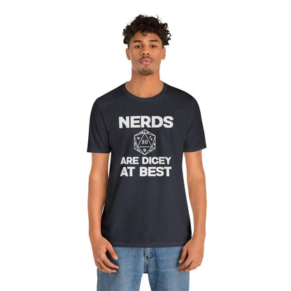Nerds are Dicey at best | DM shirt | Dungeon Master gift | dnd tshirt | gaming shirt | dungeons and dragons Short Sleeve Tee dice shirt - Plague Miniatures shop for DnD Miniatures