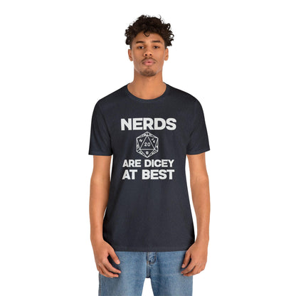 Nerds are Dicey at best | DM shirt | Dungeon Master gift | dnd tshirt | gaming shirt | dungeons and dragons Short Sleeve Tee dice shirt - Plague Miniatures