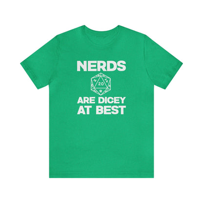 Nerds are Dicey at best | DM shirt | Dungeon Master gift | dnd tshirt | gaming shirt | dungeons and dragons Short Sleeve Tee dice shirt - Plague Miniatures