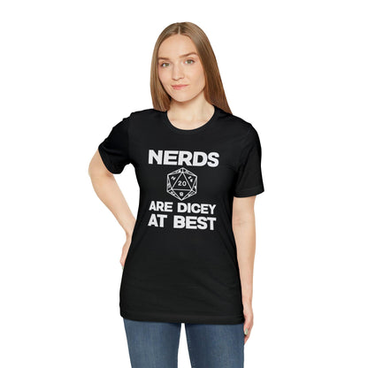 Nerds are Dicey at best | DM shirt | Dungeon Master gift | dnd tshirt | gaming shirt | dungeons and dragons Short Sleeve Tee dice shirt - Plague Miniatures