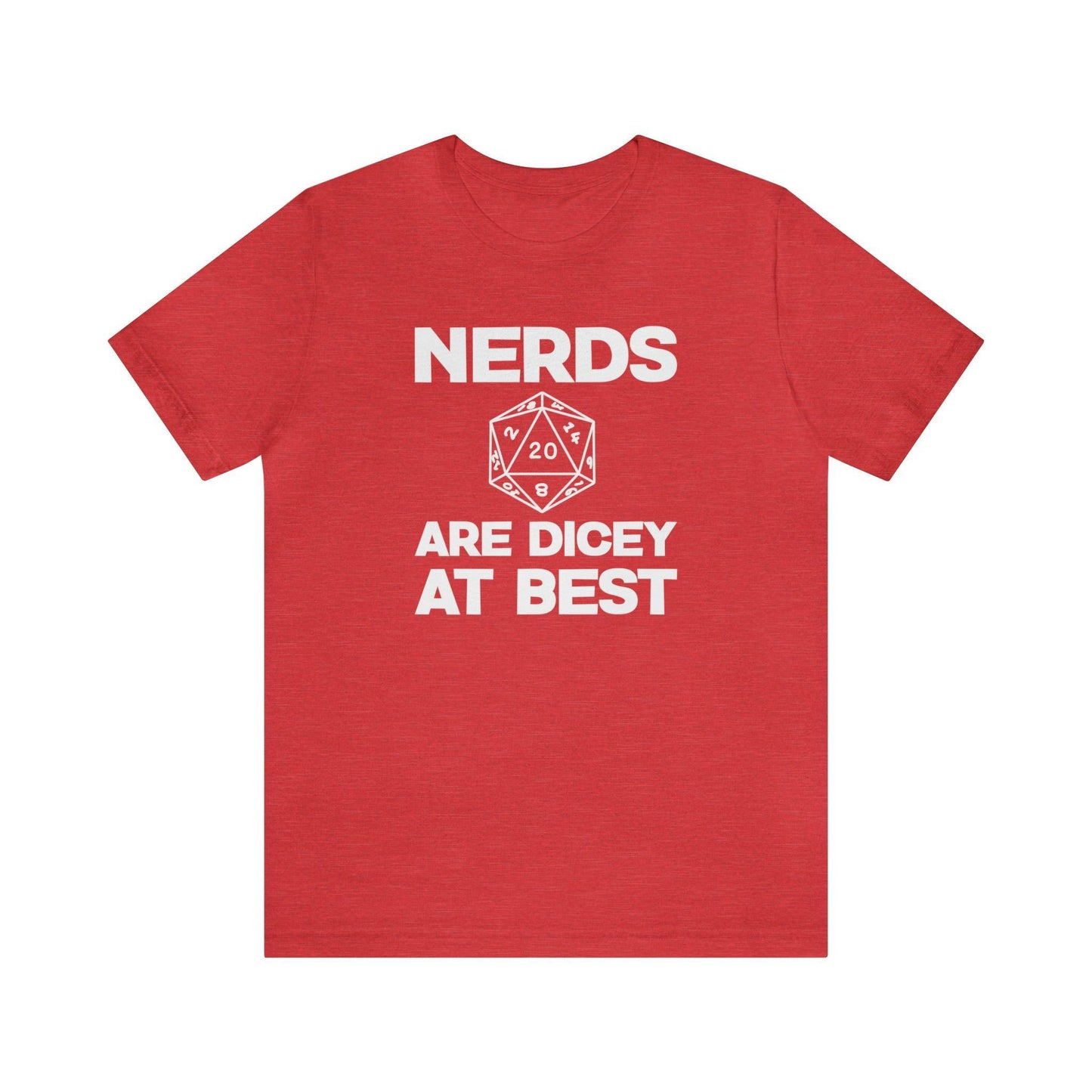 Nerds are Dicey at best | DM shirt | Dungeon Master gift | dnd tshirt | gaming shirt | dungeons and dragons Short Sleeve Tee dice shirt - Plague Miniatures