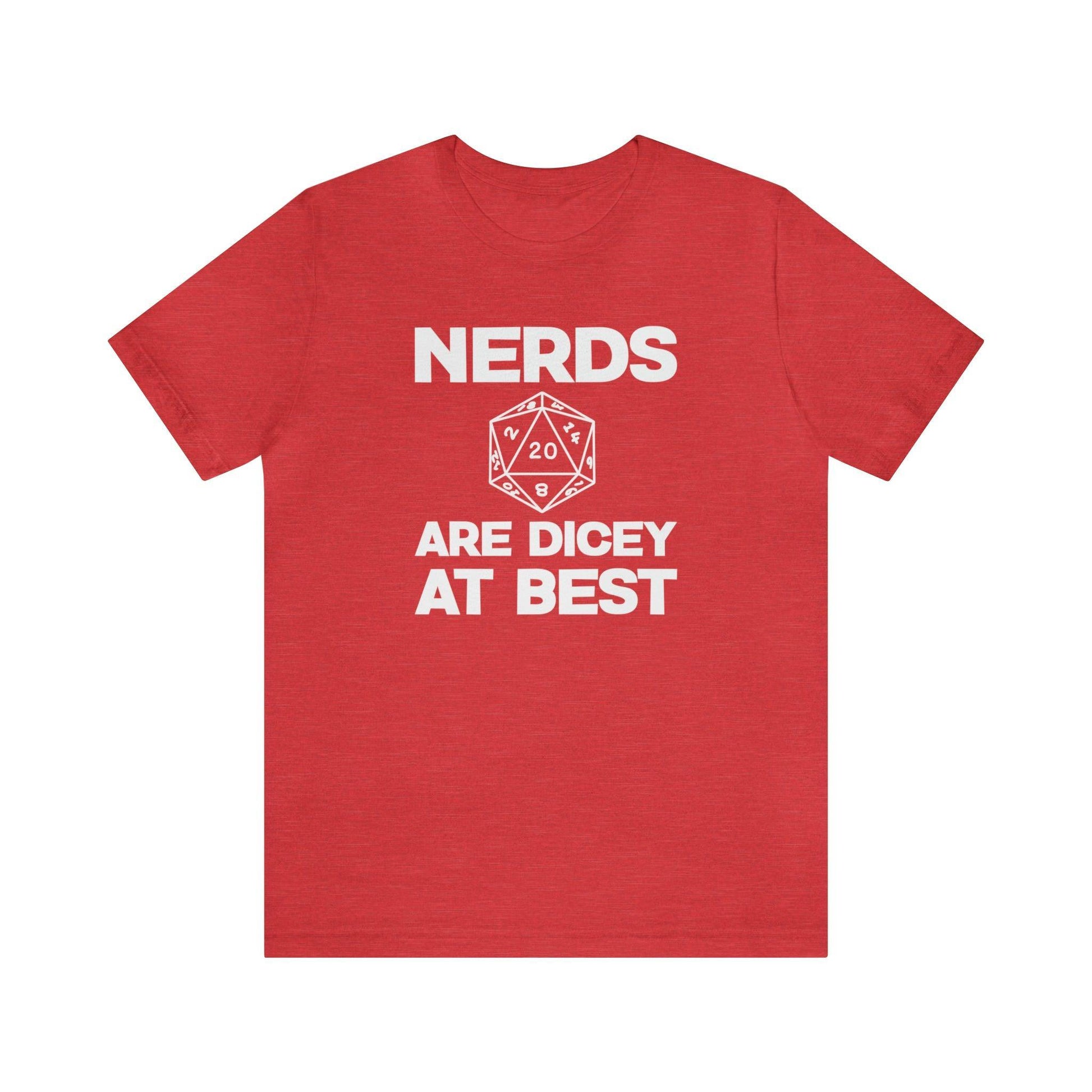 Nerds are Dicey at best | DM shirt | Dungeon Master gift | dnd tshirt | gaming shirt | dungeons and dragons Short Sleeve Tee dice shirt - Plague Miniatures