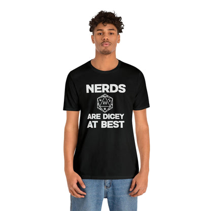 Nerds are Dicey at best | DM shirt | Dungeon Master gift | dnd tshirt | gaming shirt | dungeons and dragons Short Sleeve Tee dice shirt - Plague Miniatures
