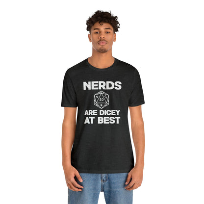 Nerds are Dicey at best | DM shirt | Dungeon Master gift | dnd tshirt | gaming shirt | dungeons and dragons Short Sleeve Tee dice shirt - Plague Miniatures