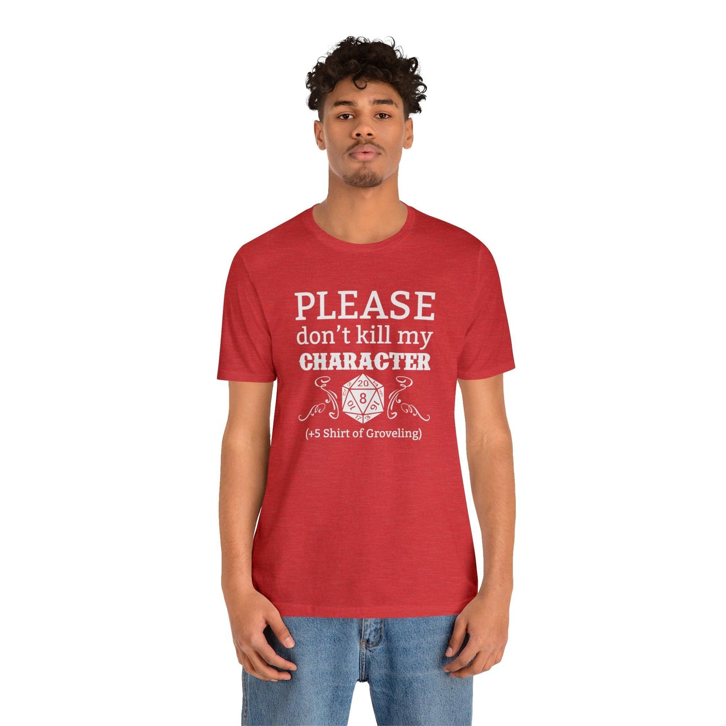 Please don't kill my character +5 shirt of Groveling | DM shirt | Dungeon Master gift | dnd tshirt | gaming shirt | dungeons and dragons - Plague Miniatures