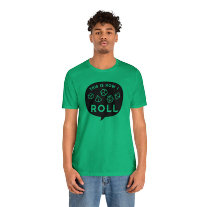 This is how I roll Tee | DM shirt | Dungeon Master gift | dnd tshirt | Nerd shirt | dungeons and dragons Short Sleeve Tee - Plague Miniatures