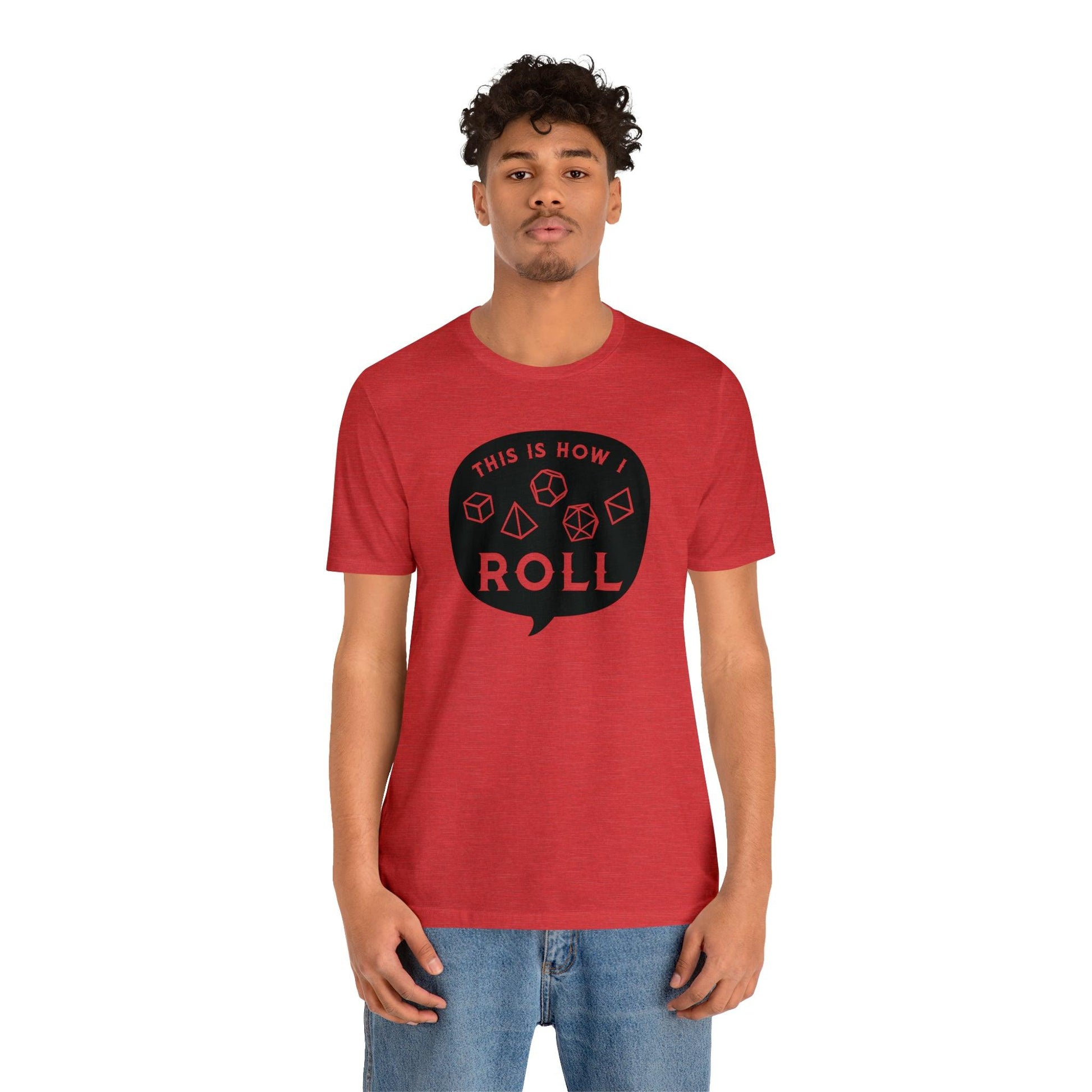 This is how I roll Tee | DM shirt | Dungeon Master gift | dnd tshirt | Nerd shirt | dungeons and dragons Short Sleeve Tee - Plague Miniatures