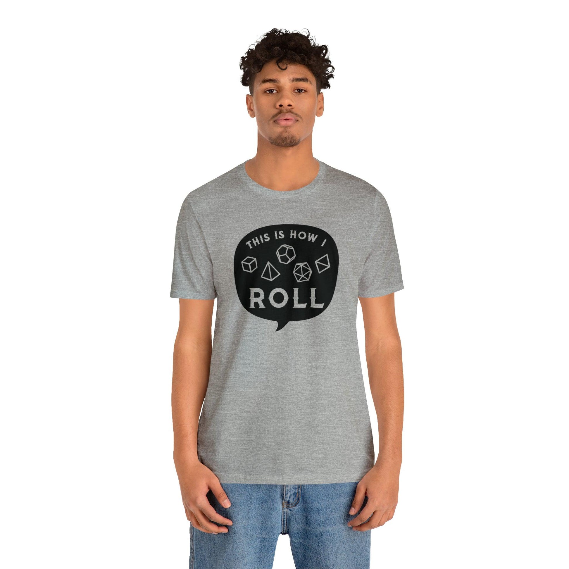 This is how I roll Tee | DM shirt | Dungeon Master gift | dnd tshirt | Nerd shirt | dungeons and dragons Short Sleeve Tee - Plague Miniatures