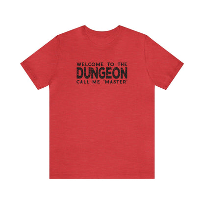 Welcome to the Dungeon Call me Master | DM shirt | Dungeon Master gift | dnd tshirt | Gaming shirt | dungeons and dragons Short Sleeve Tee - Plague Miniatures