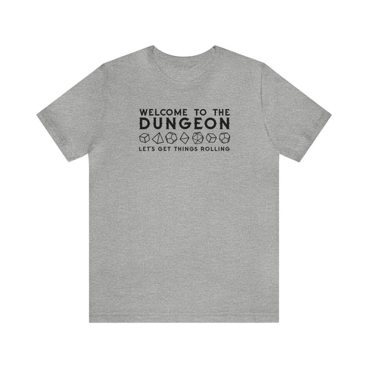 Welcome to the Dungeon Let's Get things Rolling Unisex Jersey Short Sleeve Tee - Plague Miniatures shop for DnD Miniatures