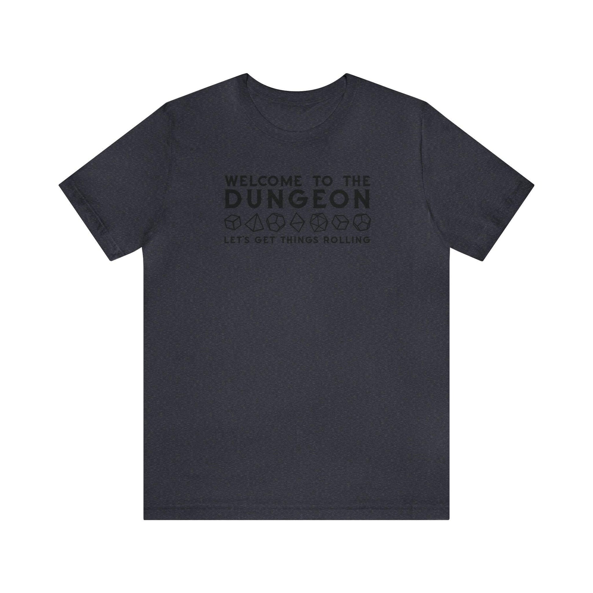 Welcome to the Dungeon Let's Get things Rolling Unisex Jersey Short Sleeve Tee - Plague Miniatures