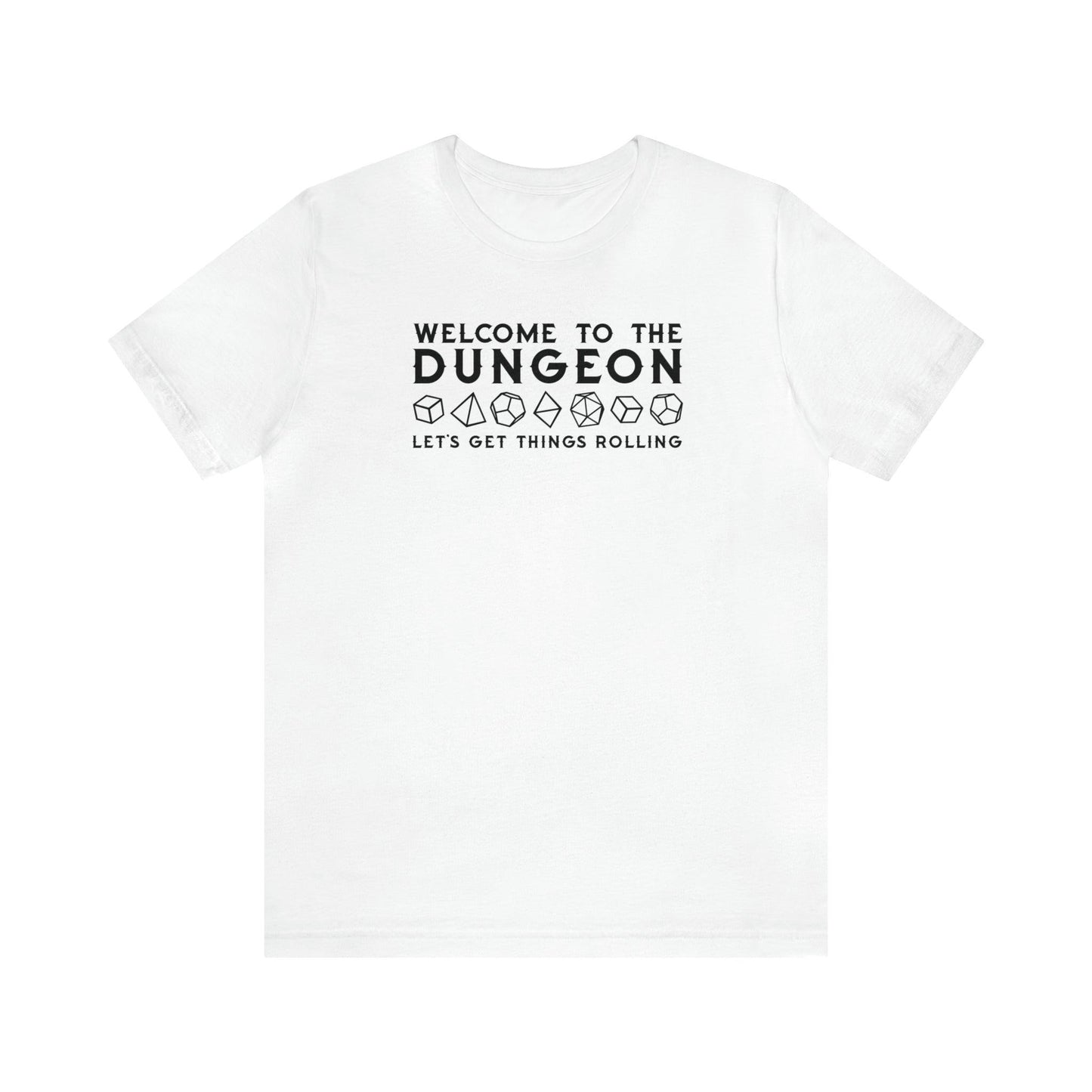 Welcome to the Dungeon Let's Get things Rolling Unisex Jersey Short Sleeve Tee - Plague Miniatures