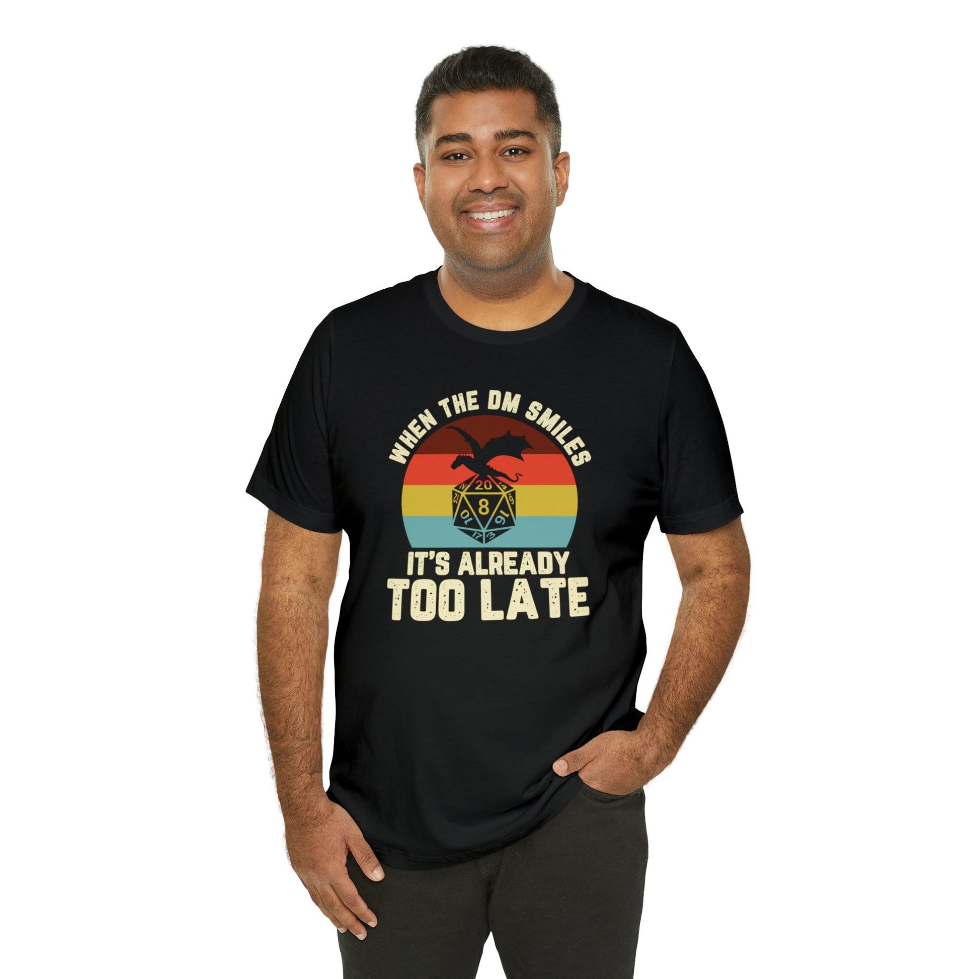 When the DM smiles it's already too late Retro Tee | DM shirt | Dungeon Master gift | dnd tshirt | gaming shirt | dungeons and dragons - Plague Miniatures