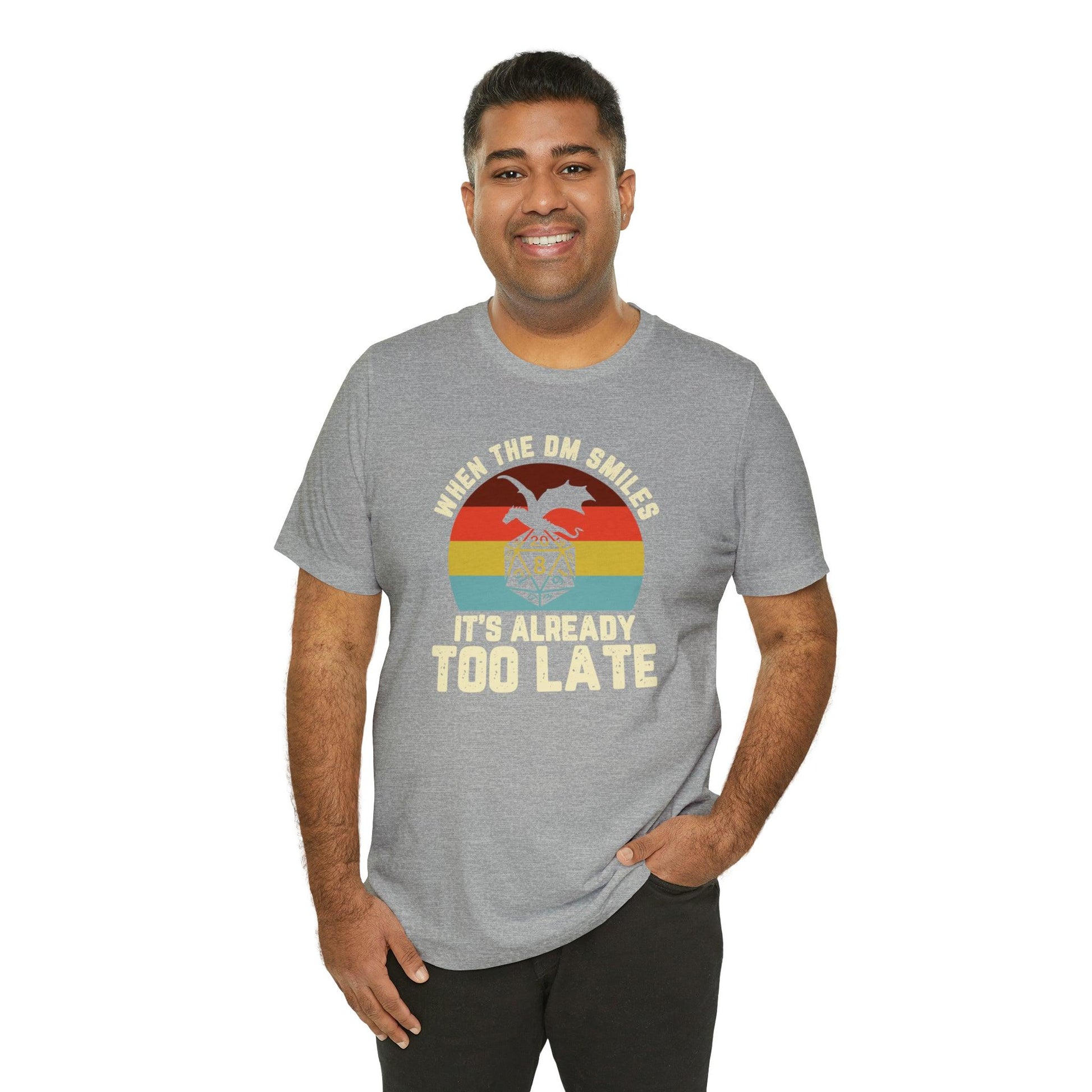 When the DM smiles it's already too late Retro Tee | DM shirt | Dungeon Master gift | dnd tshirt | gaming shirt | dungeons and dragons - Plague Miniatures